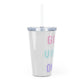 GOOD VIBES ONLY Plastic Tumbler with Straw