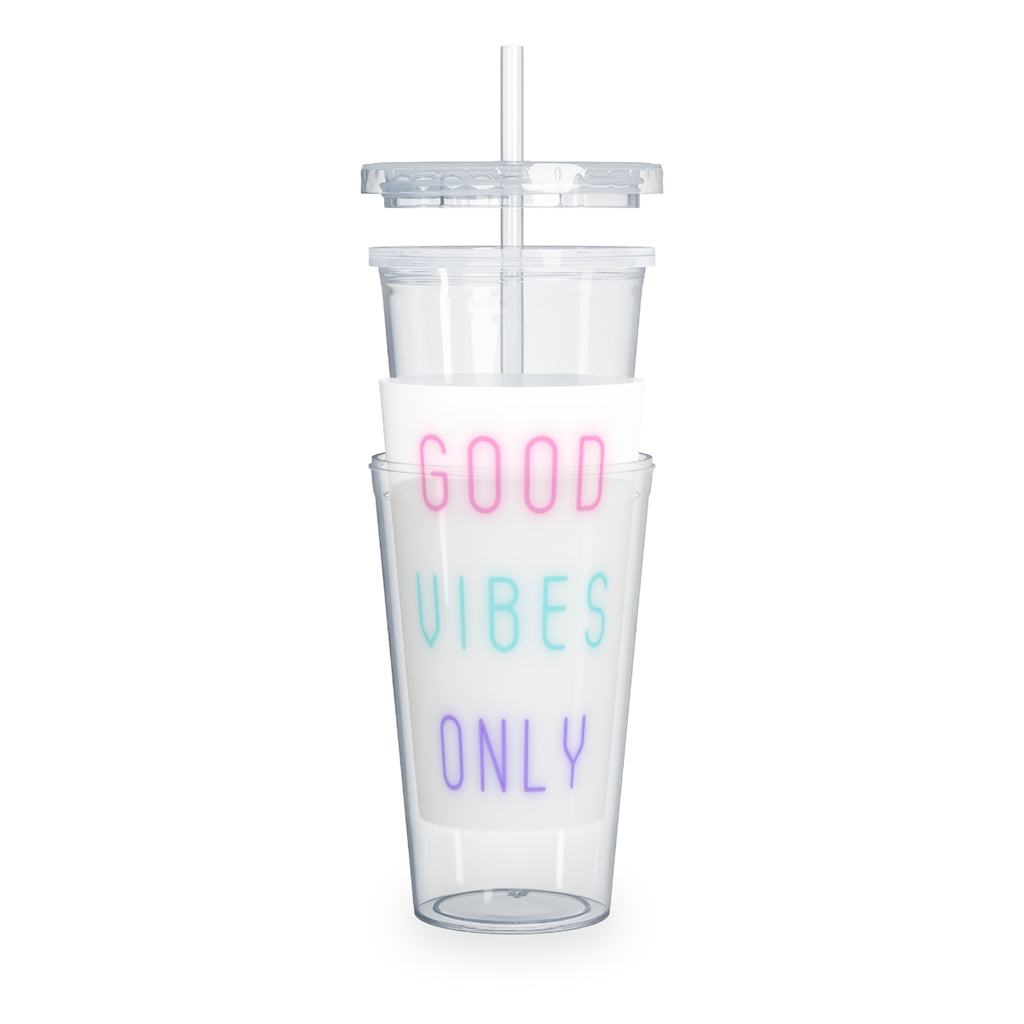 GOOD VIBES ONLY Plastic Tumbler with Straw