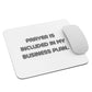 Prayer is Included Mouse pad