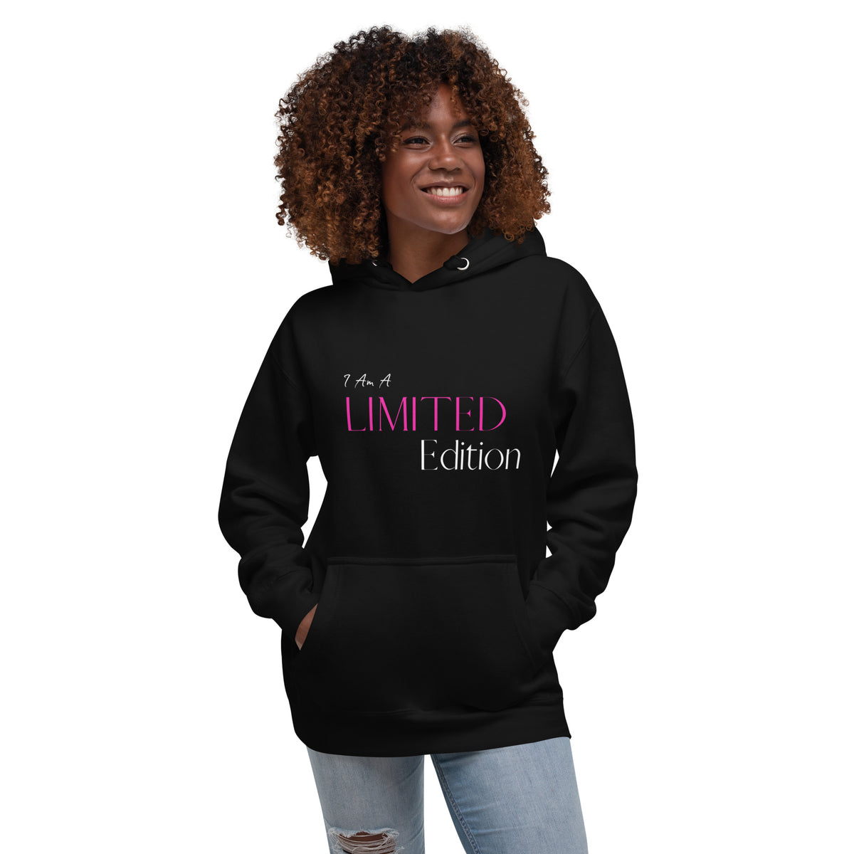 I Am A Limited Edition Unisex Hoodie